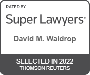Rated By Super Lawyers | David M. Waldrop | Selected In 2022 Thomson Reuters